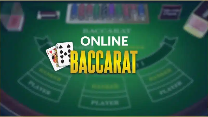 Cách chơi Baccarat