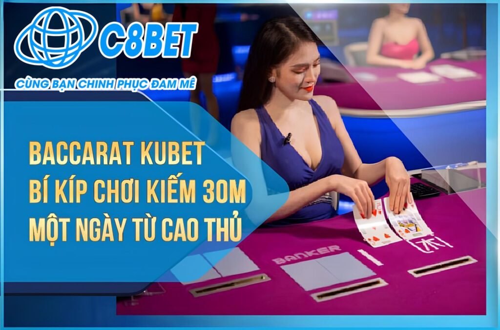 Cách chơi baccarat